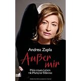 Au�er mir: Mein neues Leben mit Multipler Sklerosevon "Andrea Zapla"