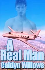 A Real Man [The Teamwork Series, Book IV]