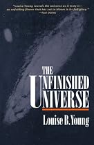 The Unfinished Universe