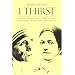 I Thirst: Saint Therese of Lisieux and Mother Teresa of Calcutta