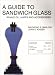 Used : A Guide to Sandwich Glass, Whale Oil Lamps and Accessories (The Glass Industry in Sandwich Series)