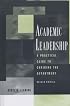 Academic Leadership: A Practical Guide to Chairing the Department (Anker Resources for Department Chairs)