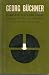 GEORGE BUCHNER: Complete Plays and Prose (Danton's Death; Leonce and Lena; Woyzeck; Lenz; The Hessian Courier)