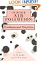 Indoor Air Pollution: Problems and Priorities
