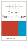 Historical dictionary of British foreign policy