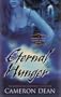 Eternal Hunger (Candace Steele Vampire Killer Novel, Volume 3)
