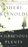 A Gracious Plenty