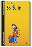 Produkt-Bild: SZ Junge Bibliothek Jugendliteraturpreis, Bd. 11: So B. It