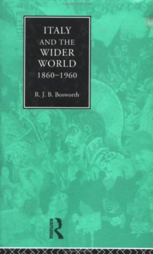 Italy and the Wider World: 1860-1960 On Sale