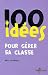 100 idées pour gérer sa classe