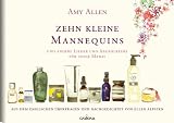 Zehn kleine Mannequins: und andere Lieder und Abz&auml;hlreime f&uuml;r Super-Mamas - Amy Allen