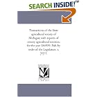 Click here to buy Transactions of the State agricultural society of Michigan; with reports of county agricultural societies, for the year... by  Michigan state agricultural society..
