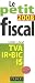 Le petit Fiscal Le petit Fiscal