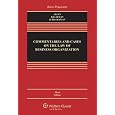 Commentaries and Cases on the Law of Business Organization, Third Edition