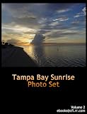 MY TRAVELS: PICTURE GALLERY SUNRISE AND SHOWERS TAMPA BAY FLORIDA
