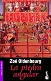 LA Piedra Angular (Spanish Edition)
