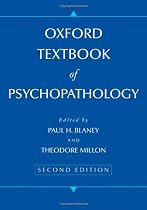 Oxford Textbook of Psychopathology (Oxford Series in Clinical Psychology)