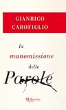 La manomissione delle parole (Burextra)