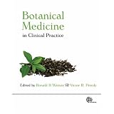 Botanical Medicine in Clinical Practice