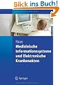 Medizinische Informationssysteme und Elektronische Krankenakten (German Edition)
