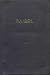 Santali Language Bible / Baibel / Santali Spoken In: India, Bangladesh, Nepal, Bhutan (Vinyl PVC Black Cover)