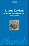 Qu'est-ce que l'�volution ? : Le fleuve de la vie
