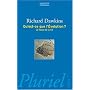 Qu'est-ce que l'�volution ? : Le fleuve de la vie
