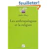 Les anthropologues et la religion