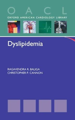 Dyslipidemia (Oxford American Cardiology Library)