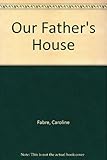Our father's house