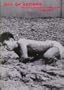 Out of Actions: Between Performance and the Object, 1949-1979