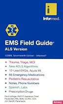 EMS Field Guide: ALS Version