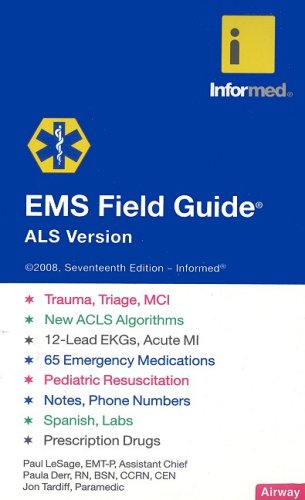 EMS Field Guide: ALS Version