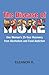 The Disease of More: One Woman's 25-Year Recovery from Alcoholism and Food Addiction The Disease of More: One Woman's 25-Year Recovery from Alcoholism and Food Addiction