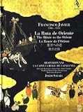 Francisco Javier - La Ruta de Oriente [Hybrid SACD]
