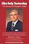Like Only Yesterday: The Memoirs of Donald E. Noble