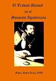 El Trabajo en el Monacato Agustiniano (Spanish Edition)