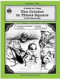 Lit Unit: Cricket In Times Square by Teacher Created Resources®