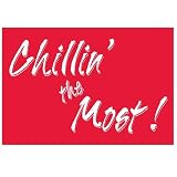 Chillin the Most 3ftx5ft Red Flag