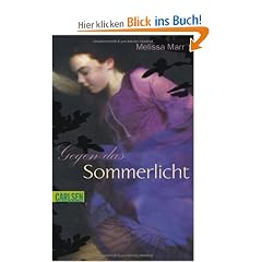 Sommerlicht-Serie, Band 1: Gegen das Sommerlicht