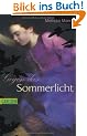 Sommerlicht-Serie, Band 1: Gegen das Sommerlicht
