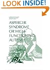 Asperger Syndrome or High-Functioning Autism? (Current Issues in Autism)