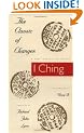 The Classic of Changes: A New Translation of the "I Ching" as Interpreted by Wang Bi (Translations from the Asian Classics)