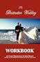 The Destination Wedding Workbook