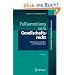 Fallsammlung zum Gesellschaftsrecht: 11 Klausuren und �ber 300 Pr�fungsfragen: 10 Klausuren und �ber 300 Pr�fungsfragen (Juristische ExamensKlausuren)