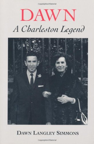 Dawn: A Charleston Legend