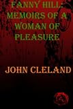Fanny Hill: Memoirs of a Woman of Pleasure
