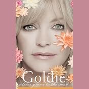 A Lotus Grows in the Mud | [Goldie Hawn]
