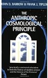 Image of The Anthropic Cosmological Principle (Oxford Paperbacks)