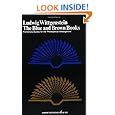 The Blue and Brown Books (Preliminary Studies for the Philosophical Investigations)